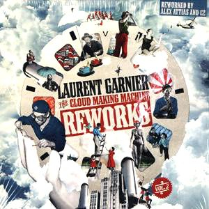 Laurent Garnier - The Cloud Making Machine Reworks