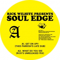 Rick Wilhite - Soul Edge EP : 12inch