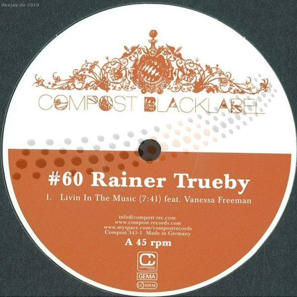 Rainer Trueby - Livin In The Music : 12inch