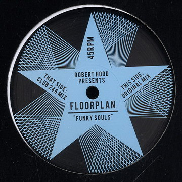 Robert Hood Presents Floorplan - Funky Souls : 12inch