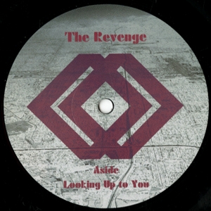 The Revenge / Grooveman Spot - Looking Up To You : 12inch