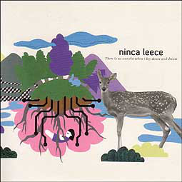 Ninca Leece - There Is No One Else When I Lay Down And Dream : LP