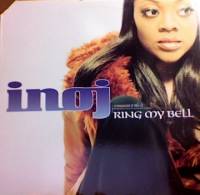 Inoj - Ring My Bell : 12inch