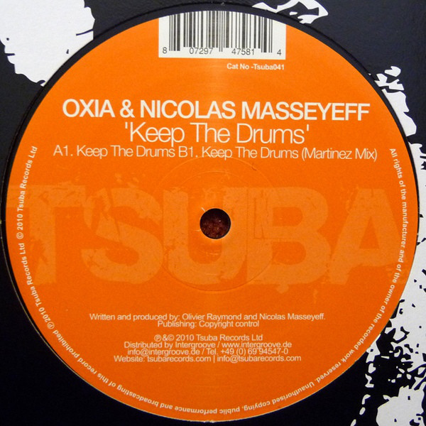 Oxia & Nicolas Masseyeff - Keep The Drums : 12inch