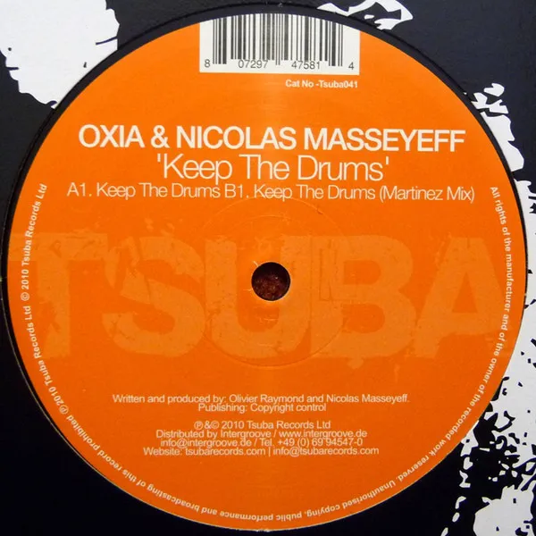 Oxia & Nicolas Masseyeff - Keep The Drums : 12inch