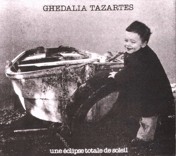 Ghedalia Tazartes - Une Eclipse Totale De Soleil
