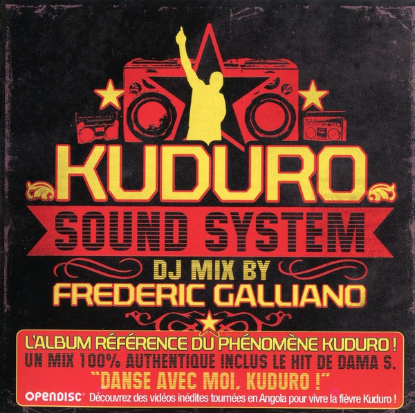 Various - Frederic Galliano - Kuduro Sound System - DJ MIX