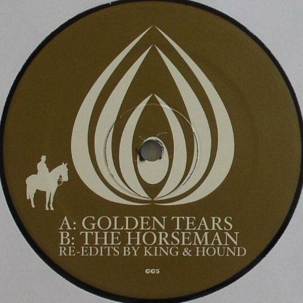King & Hound - Golden Tears / The Horseman : 12inch