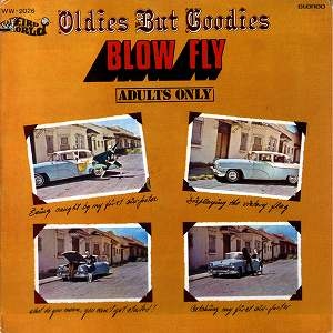Blowfly - Oldies But Goodies : LP