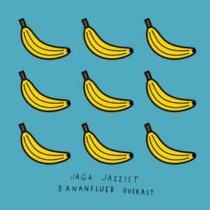 Jaga Jazzist - Bananfluer Overalt : 12inch