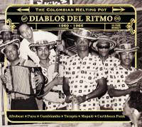 Various - DIABLOS DEL RITMO - The Colombian Melting-pot 1960 - 1985 : CD