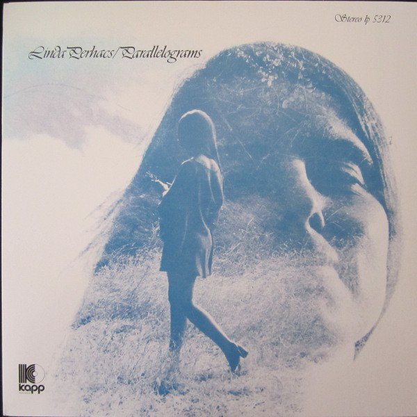 Linda Perhacs - Parallelograms
