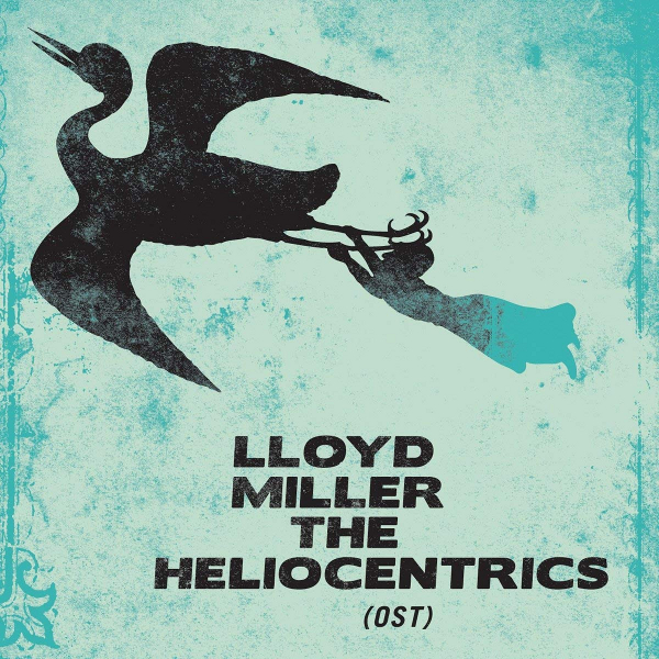 Lloyd Miller & The Heliocentrics - OST : 2LP