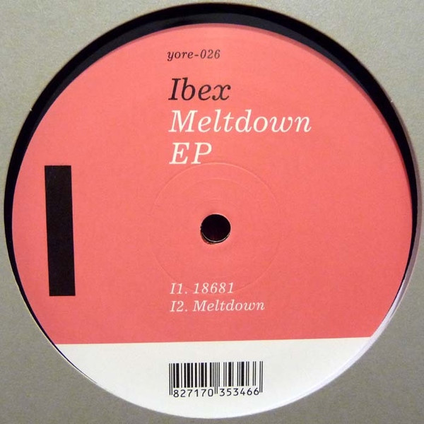Ibex - Meltdown EP : 12inch