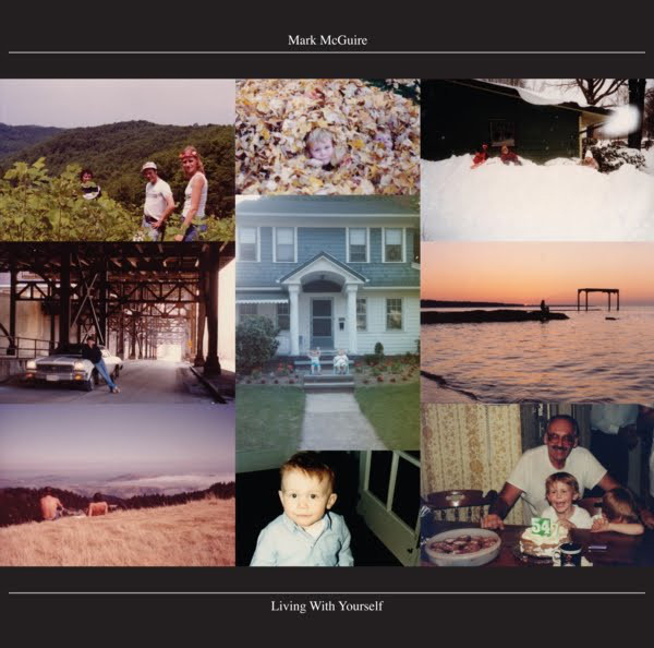 Mark Mcguire - Living With Yourself