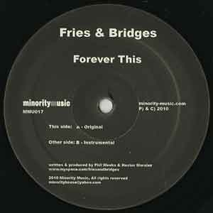 Fries & Bridges Feat. Cee Lo - Forever This : 12inch