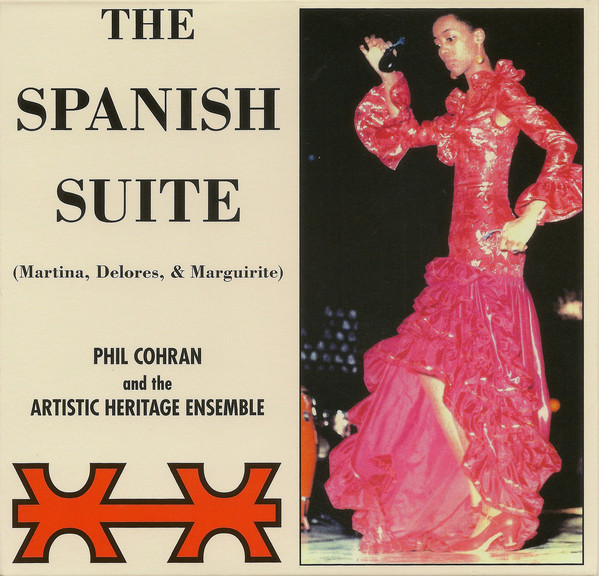 Philip Cohran And The Artistic Heritage Ensemble - The Spanish Suite : CD