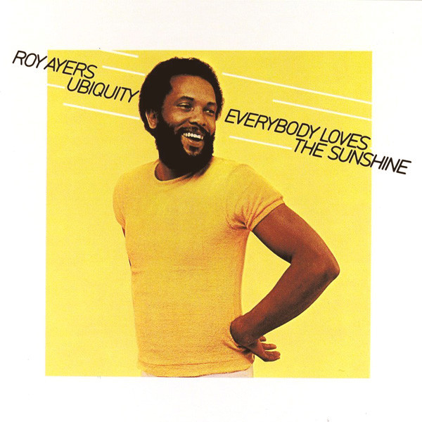 Roy Ayers Ubiquity - Everybody Loves The Sunshine : LP