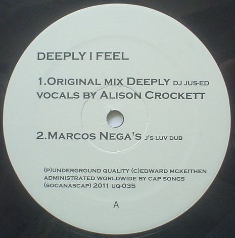 Jus-Ed - Deeply I Feel : 12inch