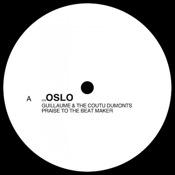 Guillaume & The Coutu Dumonts - Praise To The Beat Maker