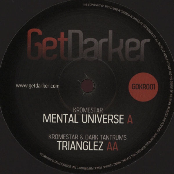 Kromestar - Mental Universe / Trianglez : 12inch