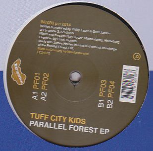 Tuff City Kids - Parallel Forest EP : 12inch