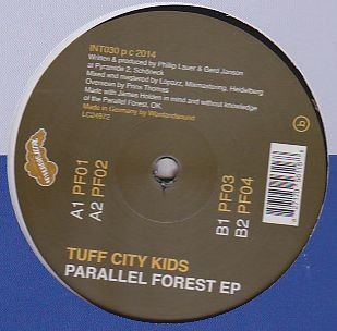 Tuff City Kids - Parallel Forest EP