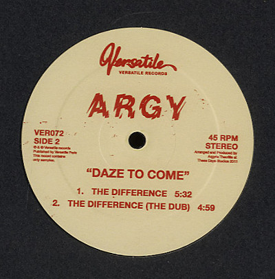 Argy - Daze To Come / The Difference : 12inch