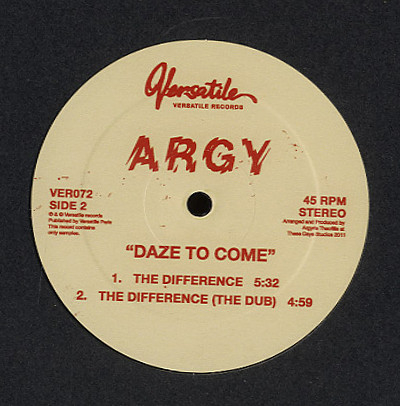 Argy - Daze To Come / The Difference