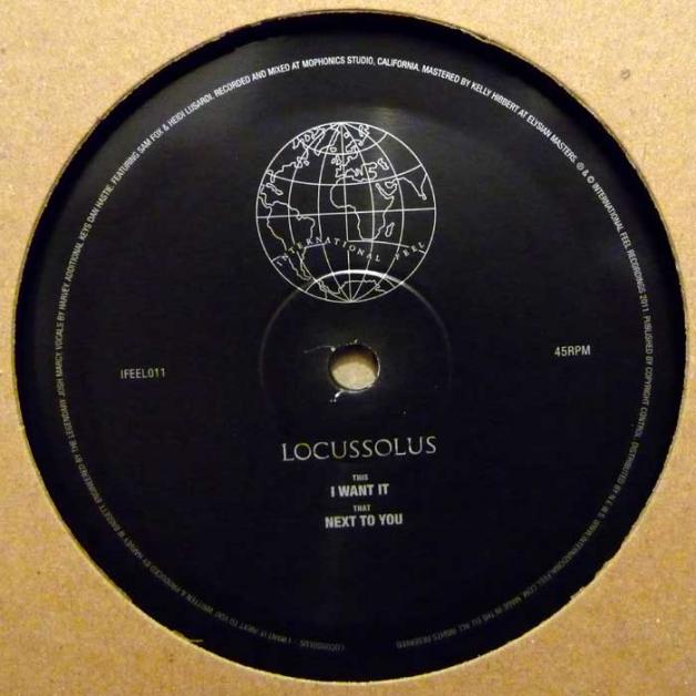 Locussolus - I Want It / Next To You : 12inch