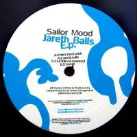 Sailor Mood - Jareth Balls EP : 12inch