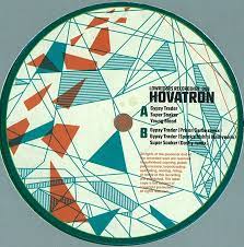 Hovatron - Gypsy Trader : 12inch