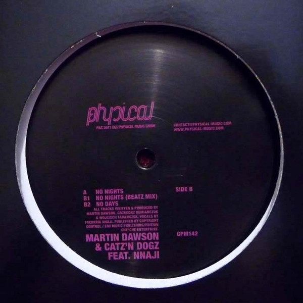 Martin Dawson & Catz N Dogz Feat. Nnaji - No Nights : 12inch