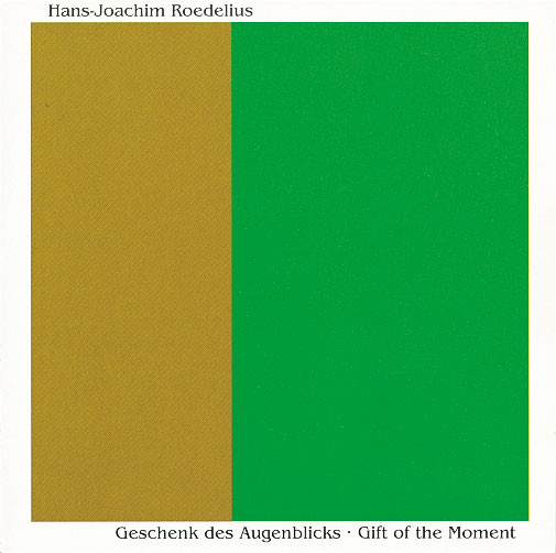 Hans-Joachim Roedelius - Geschenk Des Augenblicks / Gift Of The Moment : LP
