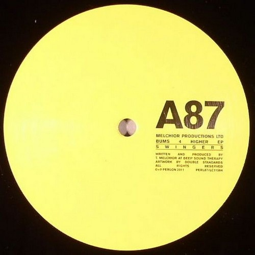Melchior Productions Ltd - Bums 4 Higher EP