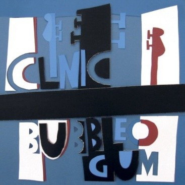 Clinic - Bubblegum : 12inch