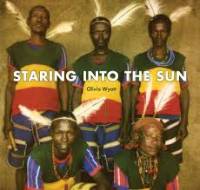 Various - Olivia Wyatt - Staring Into The Sun : CD+DVD+BOOKLET