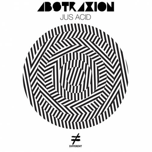 Abstraxion - Jus Acid (In Flagranti, Jacques Renault Rmxs)