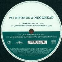 K'bonus & Negghead - Harmonizing : 12inch