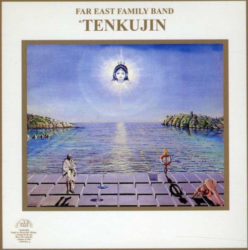 Far East Family Band - Tenkujin