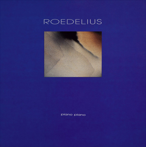 Roedelius - Piano Piano : CD
