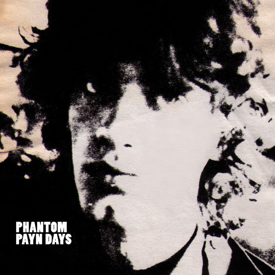 Phantom Payn Days - Phantom Payn Daze : LP