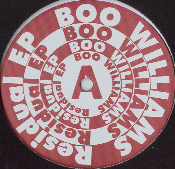 Boo Williams - Residual EP : 12inch