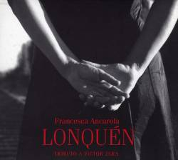 Francesca Ancarola - Lonquen