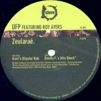 Ufp Featuring Roy Ayers - Zeularaé : 12inch