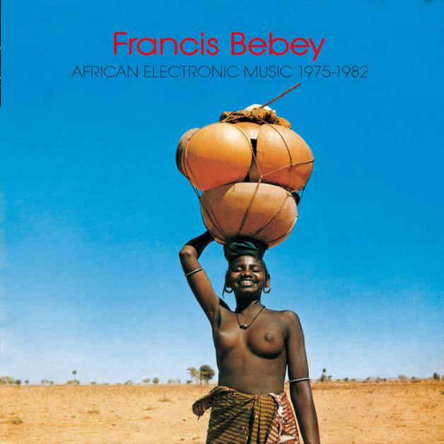 Francis Bebey - African Electronic Music 1975-1982 : 2LP