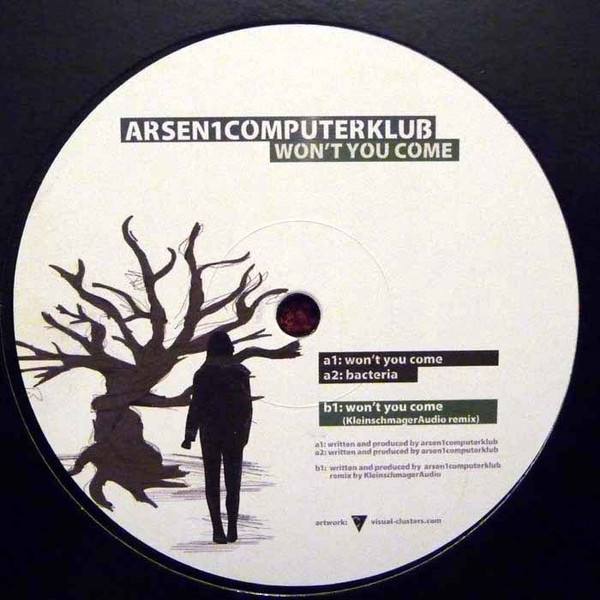 Arsen1Computerklub - Wont You Come : 12inch