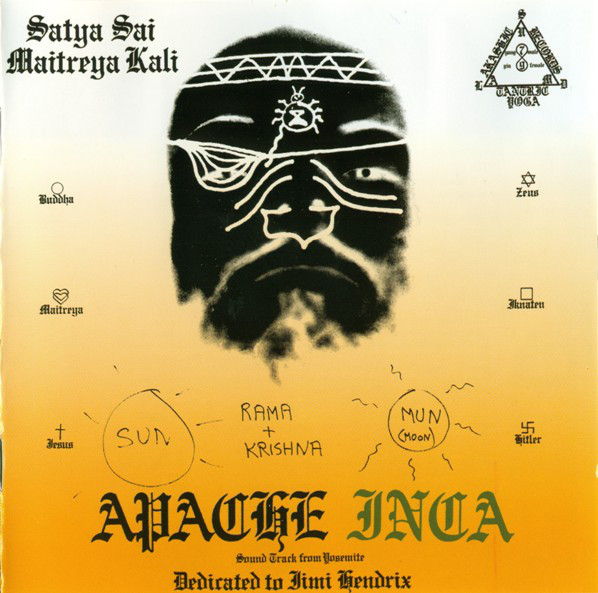 Satya Sai Maitreya Kali - Apache / Inca : 2CD