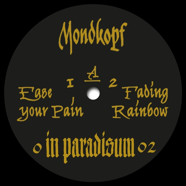 Mondkopf - Ease Your Pain EP