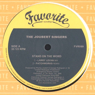The Joubert Singers - Stand On The Word　- Larry Levan Mix - : 12inch